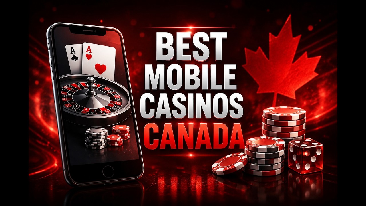 3 Best Mobile Casino Apps in Canada (2026)