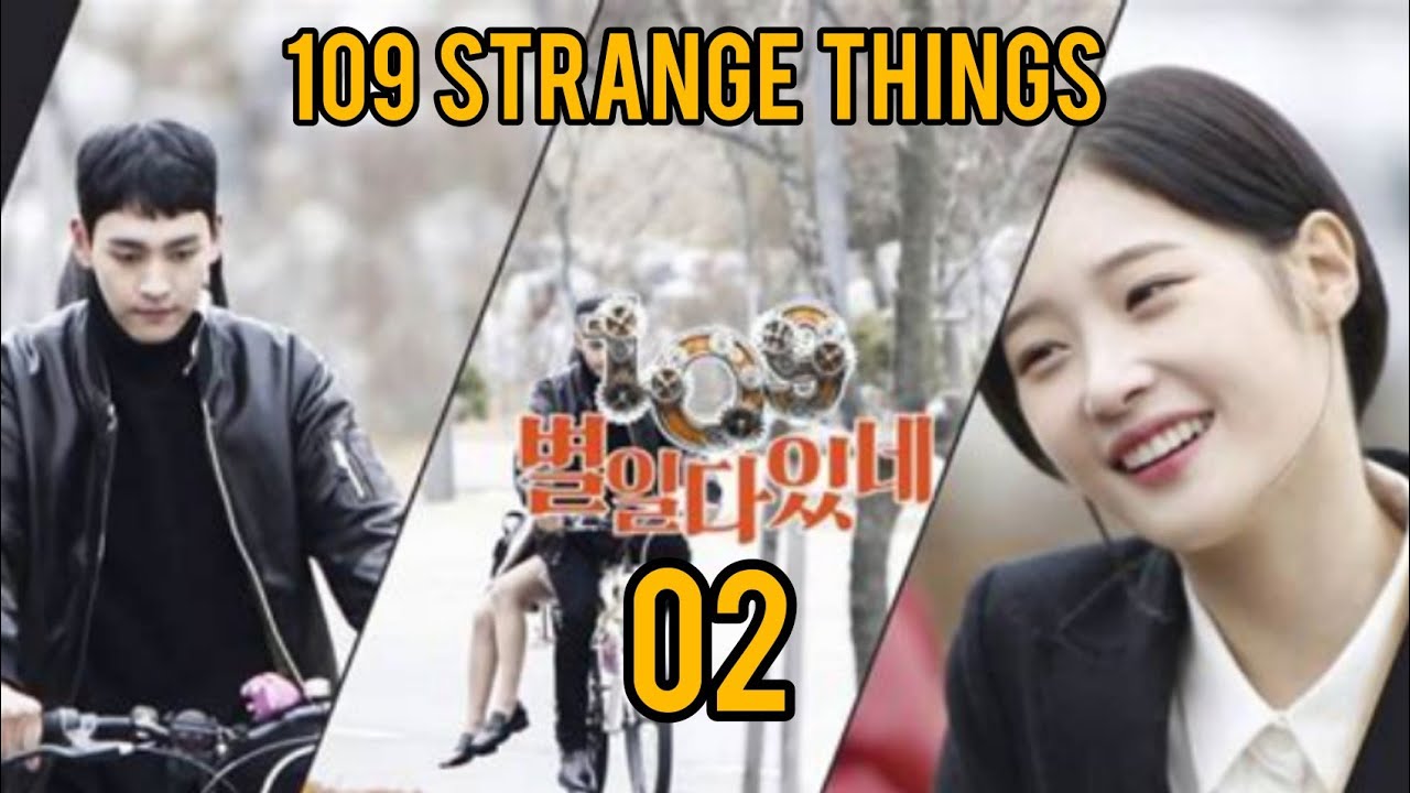 109 Strange Things Episode 02 [ SUB INDO ] || DRAMA KOREA