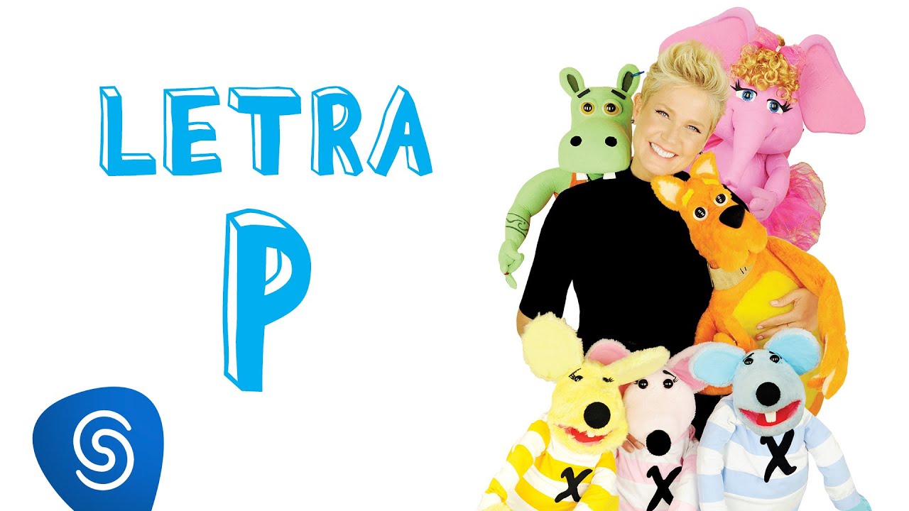 Xuxa - Letra P