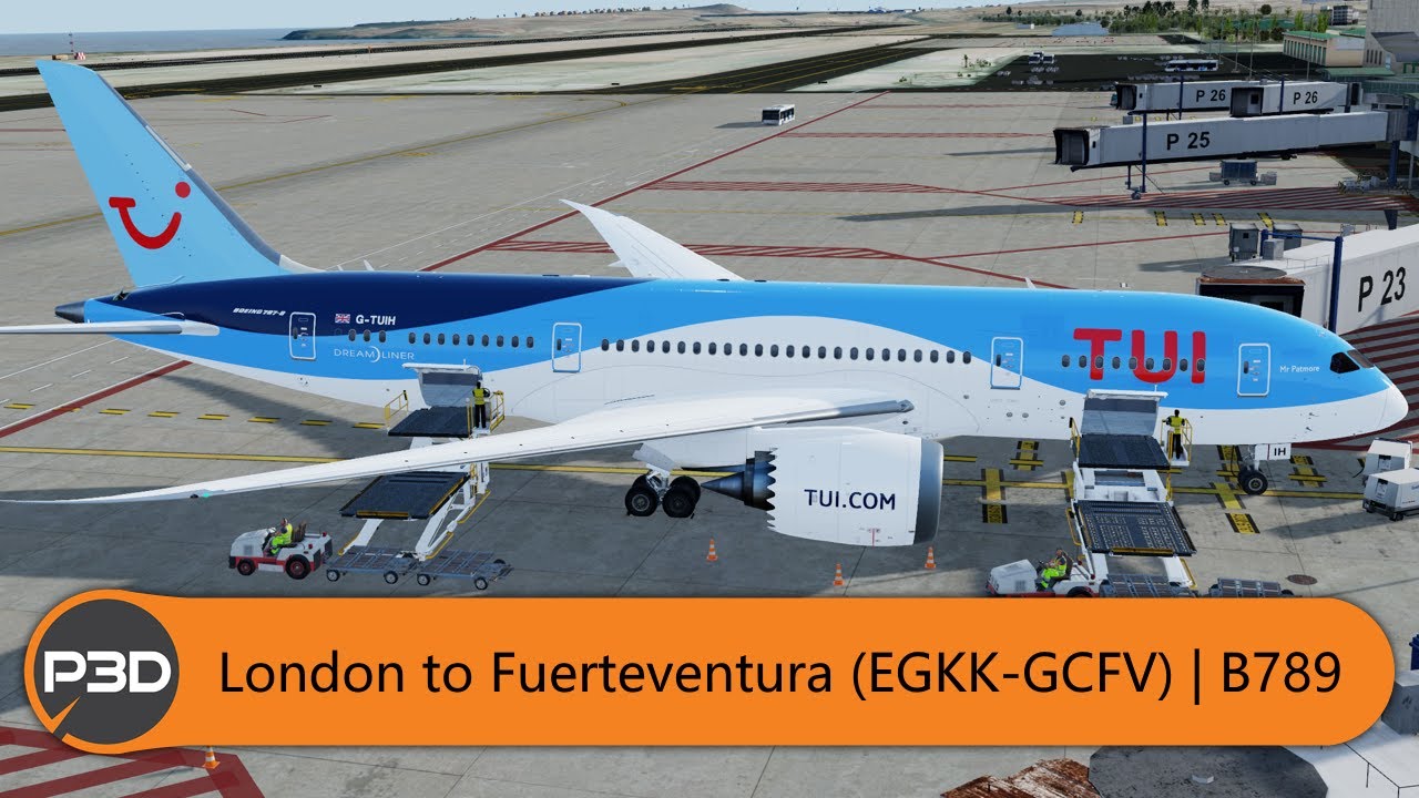 [P3Dv5.1] QualityWings TUI 787-8 - London to Fuerteventura (EGKK-GCFV)