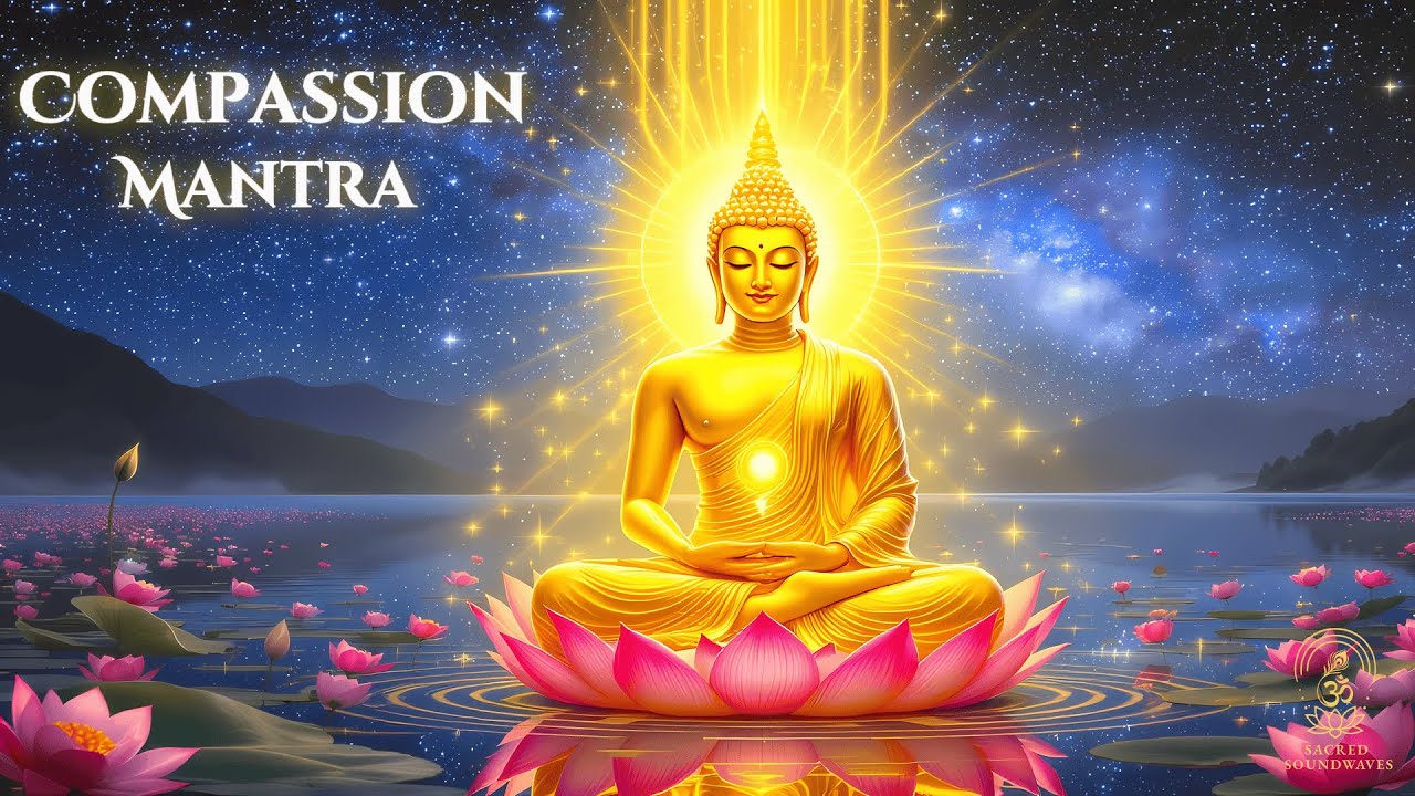 Om Mani Padme Hum | Buddhist Mantra for Compassion & Inner Peace (20 Min) | Sacred Soundwaves Music