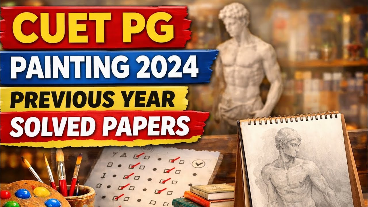 Previous Year PAINTING CUET PG Question Paper with Solution 2024