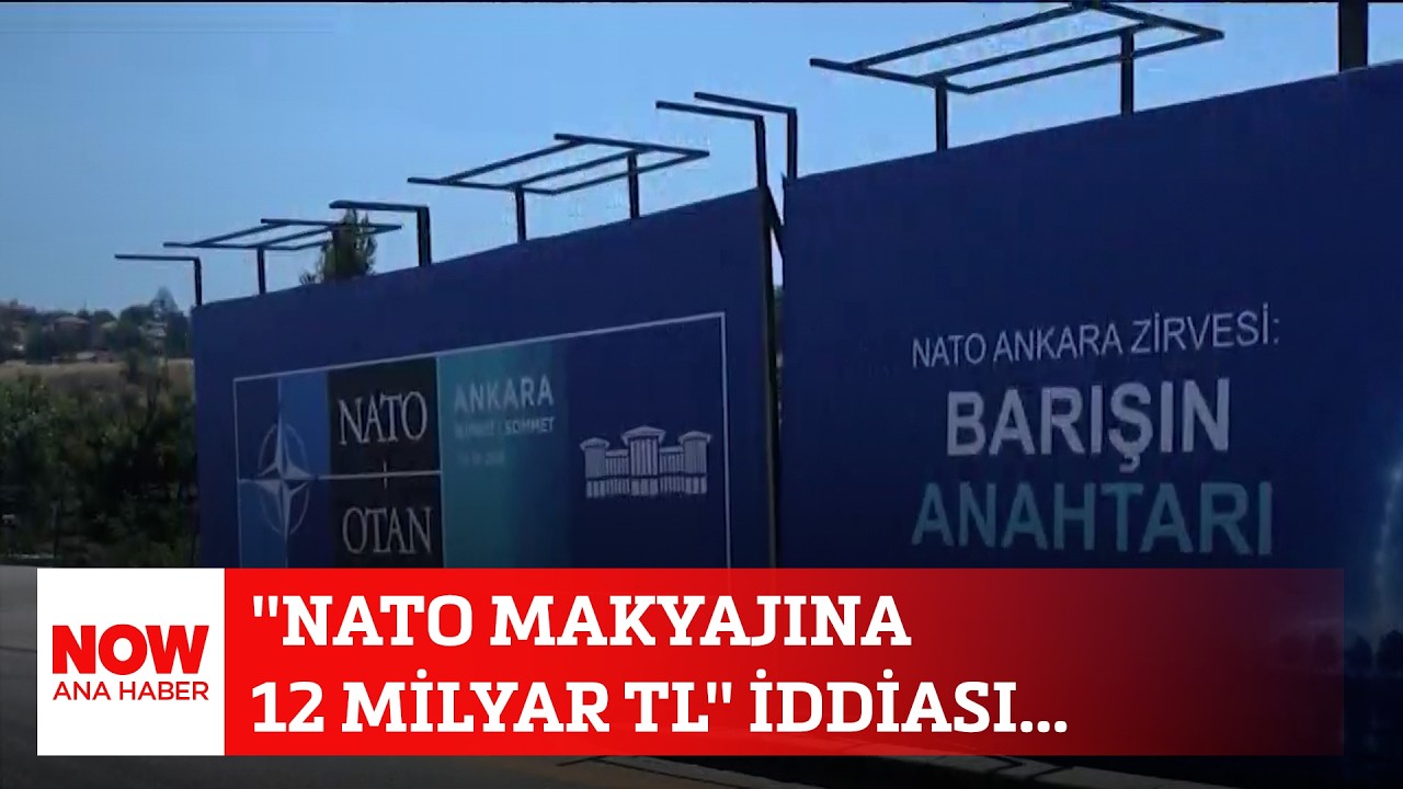 ''NATO makyajına 12 milyar TL'' iddiası... 30 Haziran 2026 NOW Ana Haber