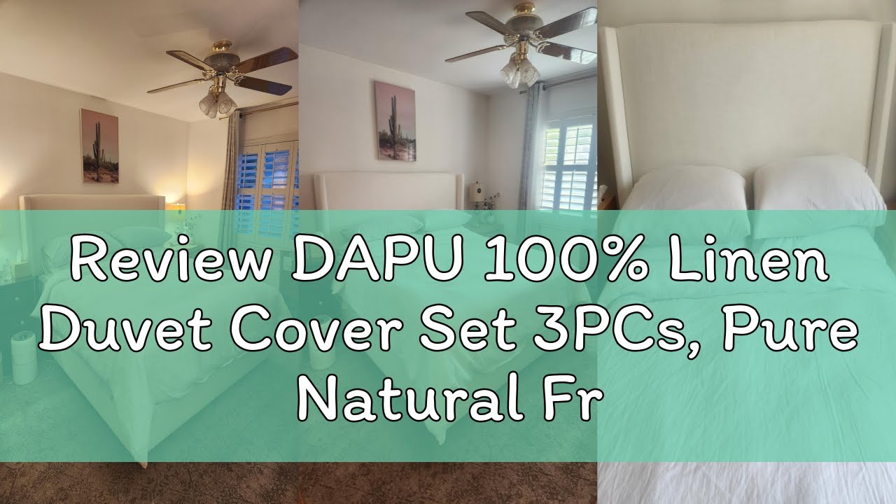 Review DAPU 100% Linen Duvet Cover Set 3PCs, Pure Natural French Flax Linen Duvet Cover King 90