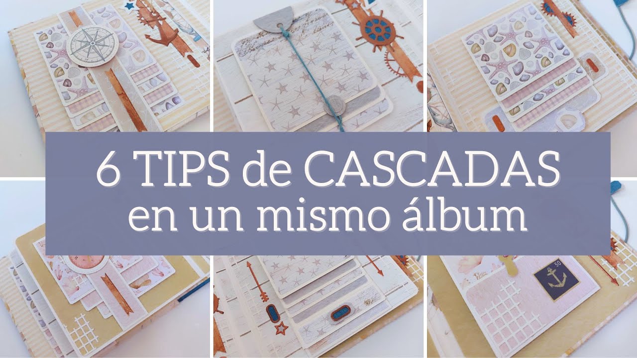 6 TIPS sobre CASCADAS en un mismo álbum - TUTORIAL | LLUNA NOVA SCRAP