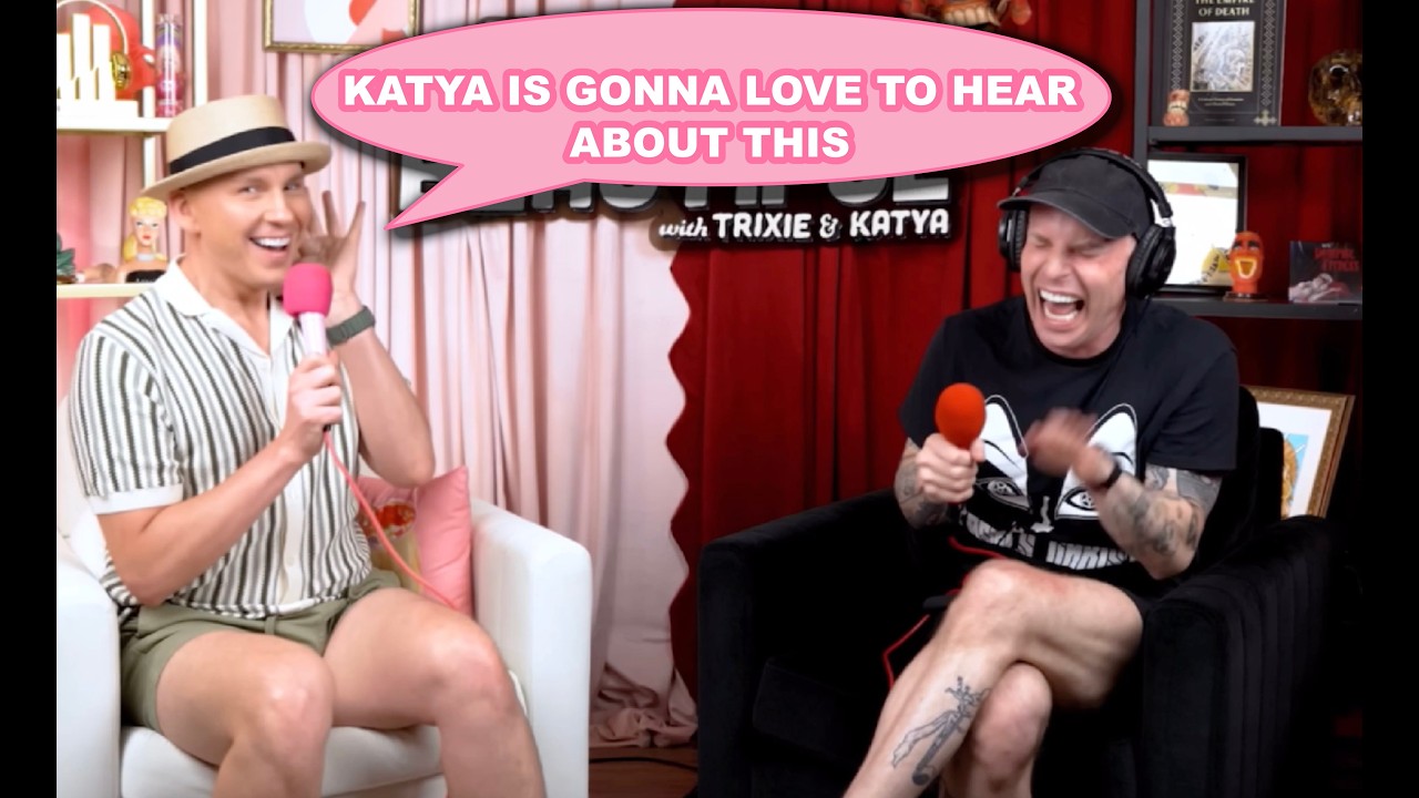Trixie and Katya: favorite POD moments 2025 (some Netflick clips too)