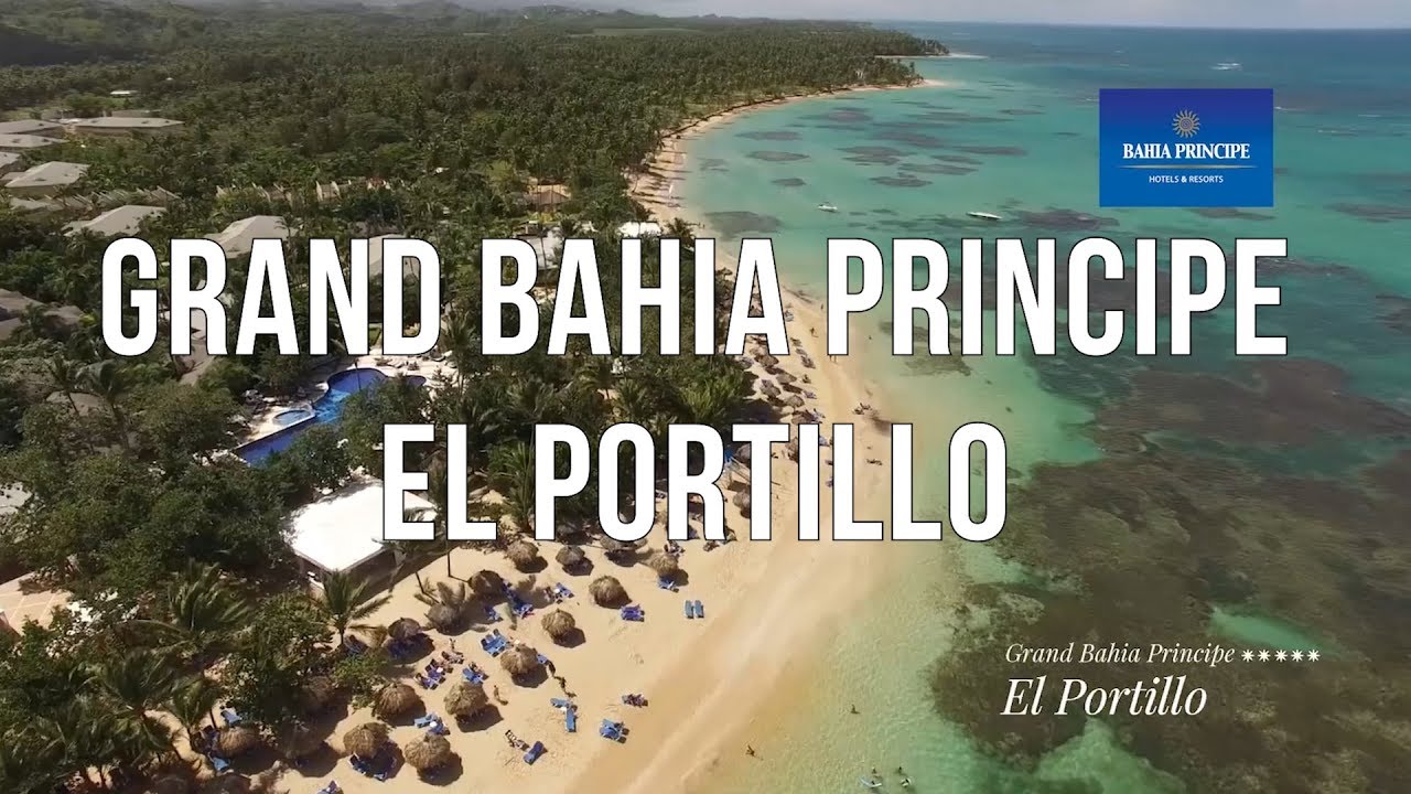 Grand Bahia Principe El Portillo