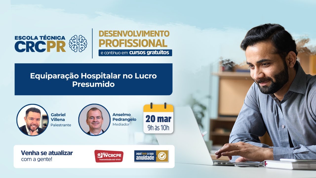 Escola Técnica CRCPR - Equiparação Hospitalar no Lucro Presumido