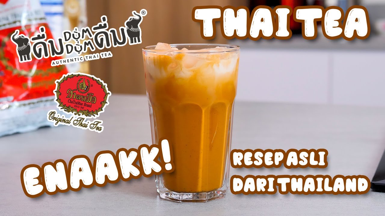 Resep Thai Tea Dari Negara Thailand [ Persis Dum Dum ] | #MIMISCAN EPS7