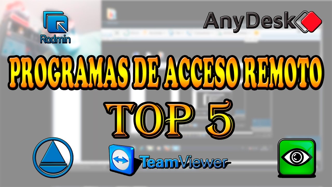 Programas de Acceso Remoto Top 5 | 2017