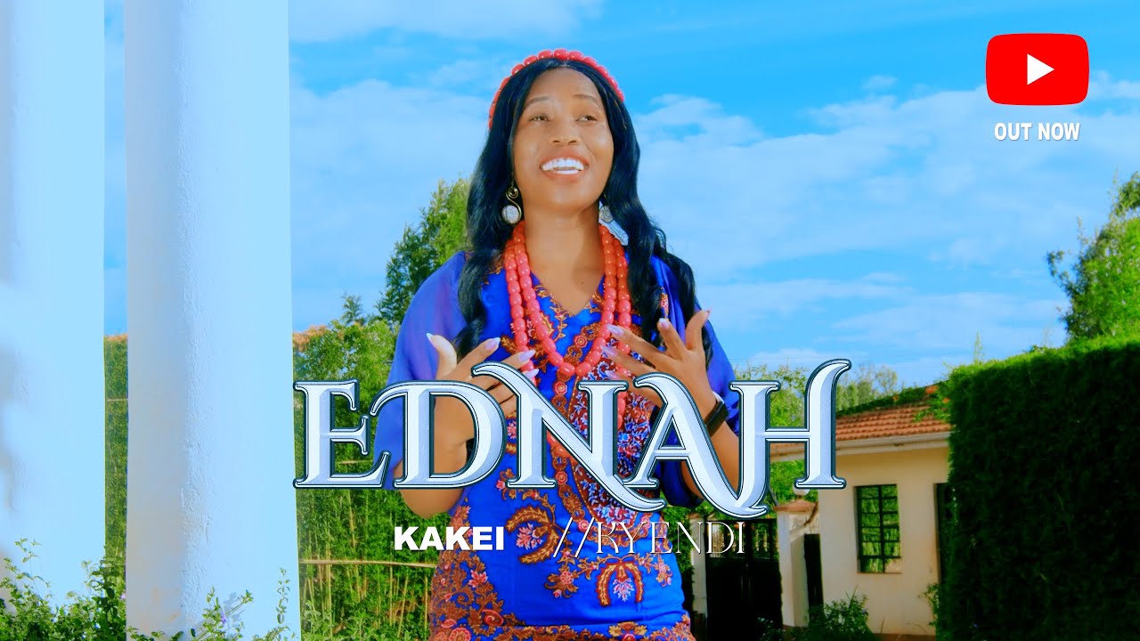 EDNAH KAKEI - KYENDI (OFFICIAL VIDEO) Sms: SKIZA 69814544 to 811