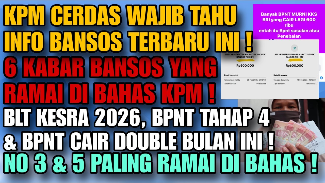 CEK FAKTA ! 6 KABAR VIRAL BANSOS ! BLT KESRA 2026, BPNT TAHAP 4, BANSOS PENEBALAN & INFO BANSOS LAIN