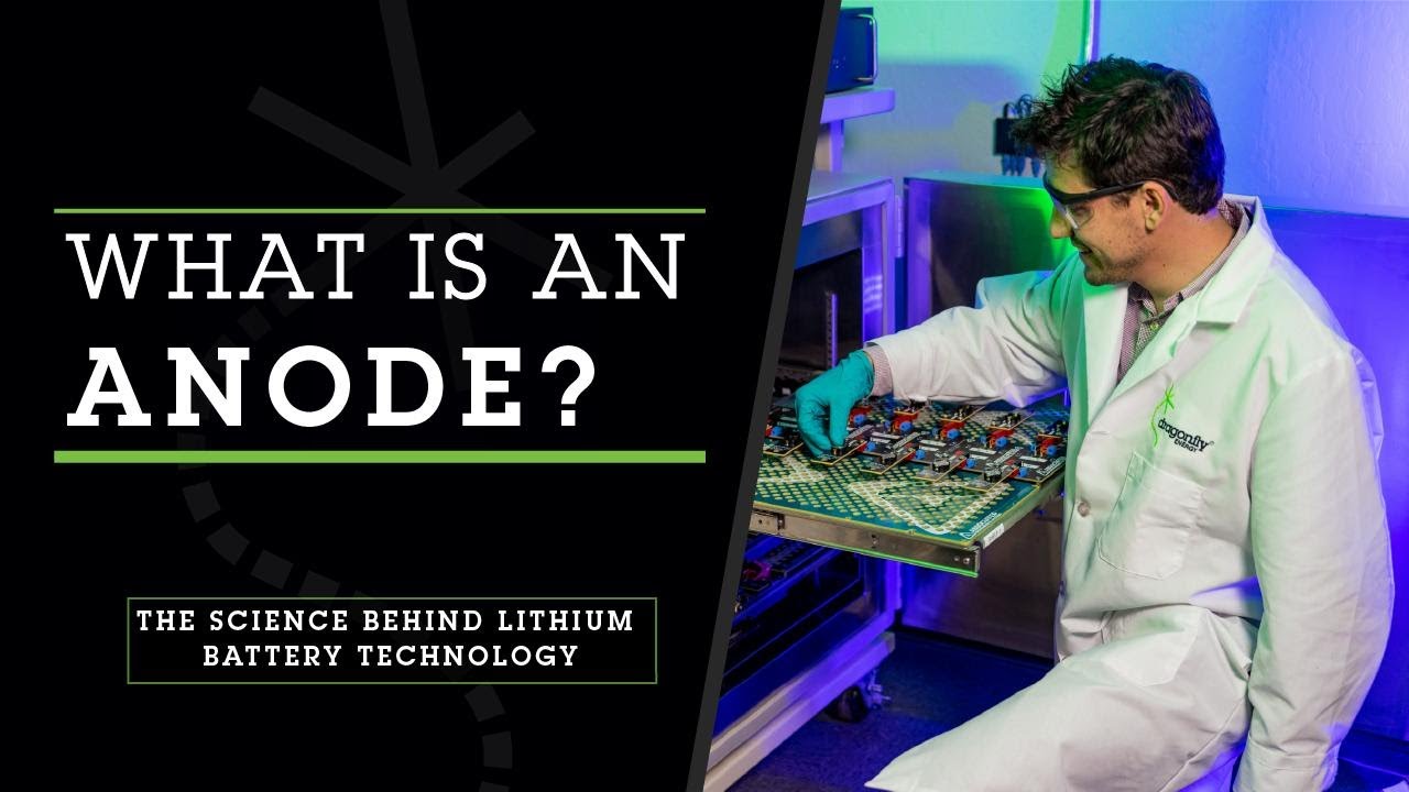What is an Anode? | What an Anode Does Within a Lithium-Ion Battery