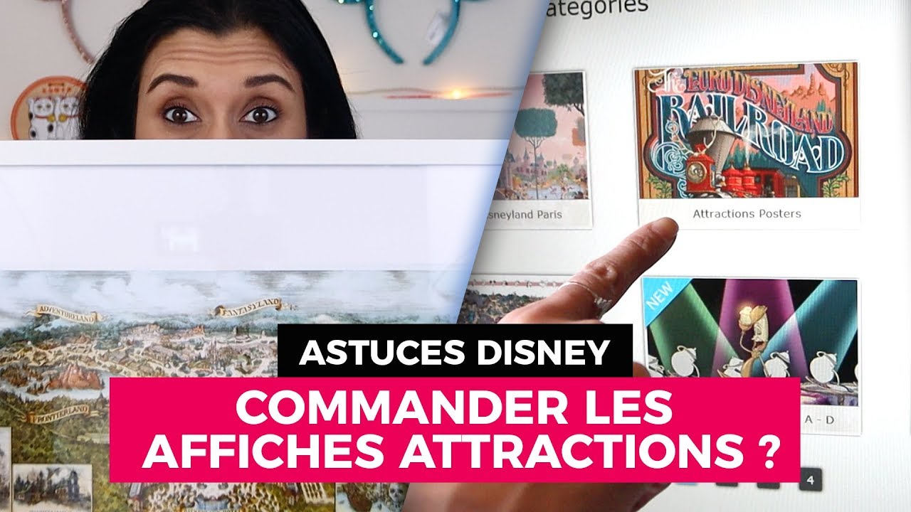 COMMENT COMMANDER DES AFFICHES D'ATTRACTIONS DE DISNEYLAND PARIS ?