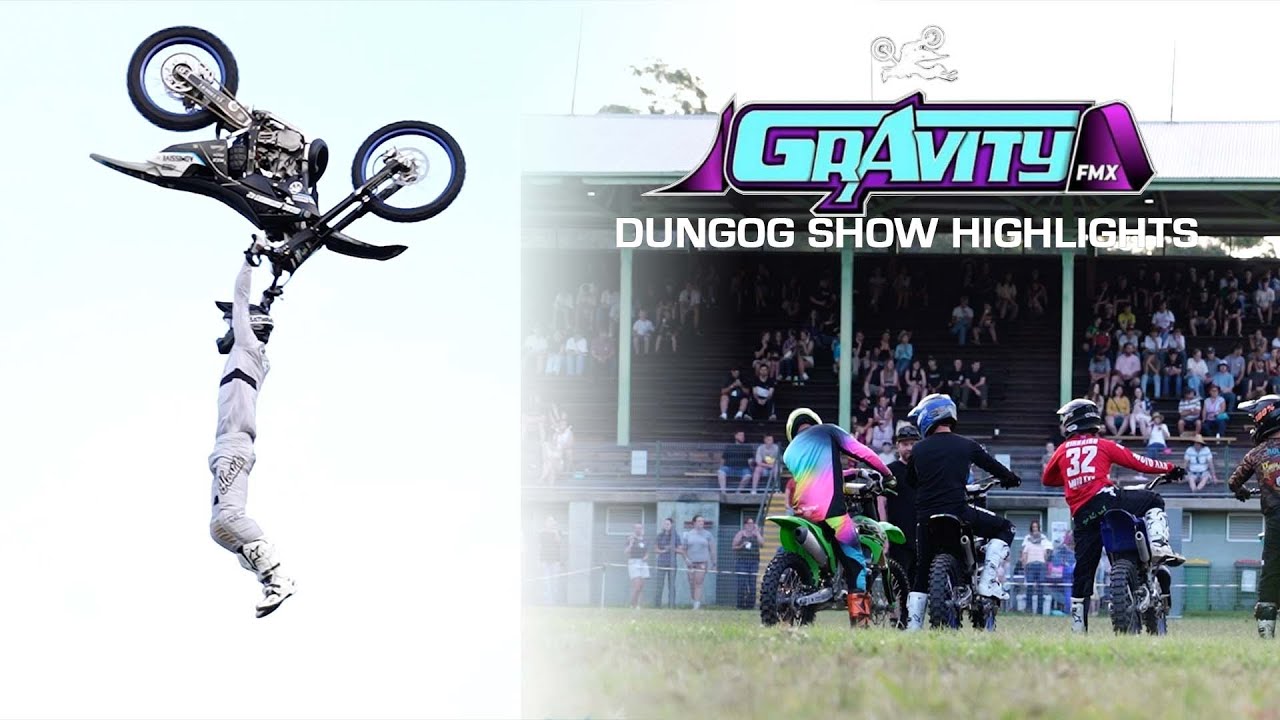 GravityFMX - Dungog Show Highlights