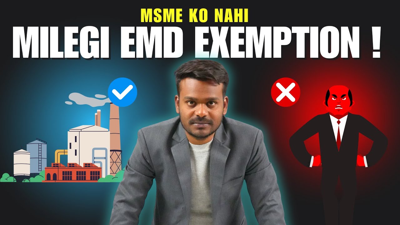 MSME EMD Exemption Khatam! Ab Kaise Milegi Traders Aur Manufacturers Ko?