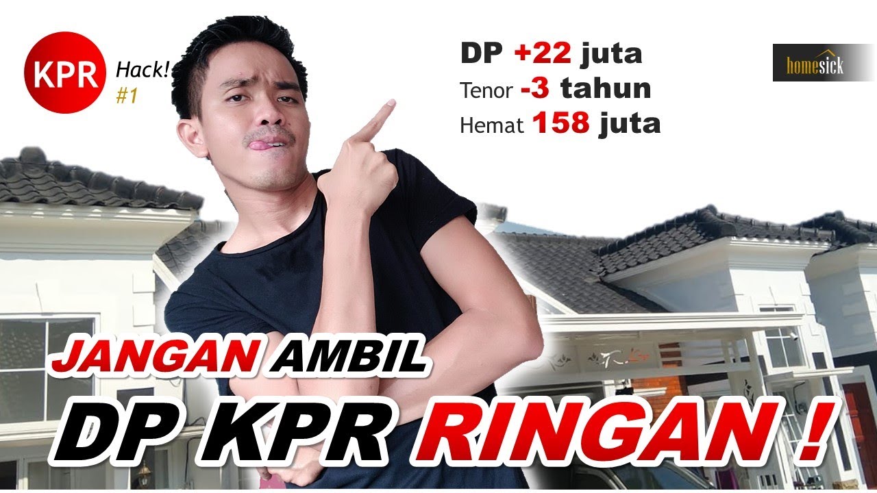 KPR Hack #1 | Resiko DP KPR Ringan!  &bull; Flat Rate