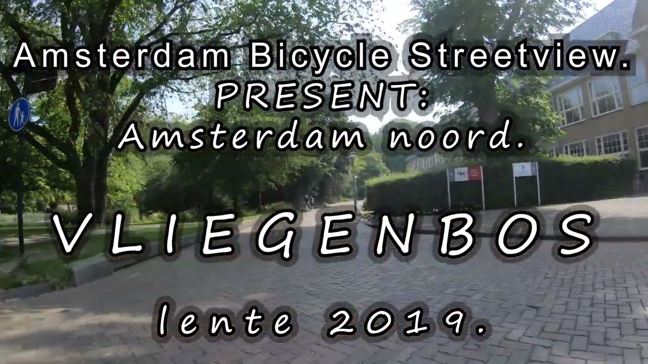 4K  Amsterdam noord   Het Vliegenbos   Lente 2019