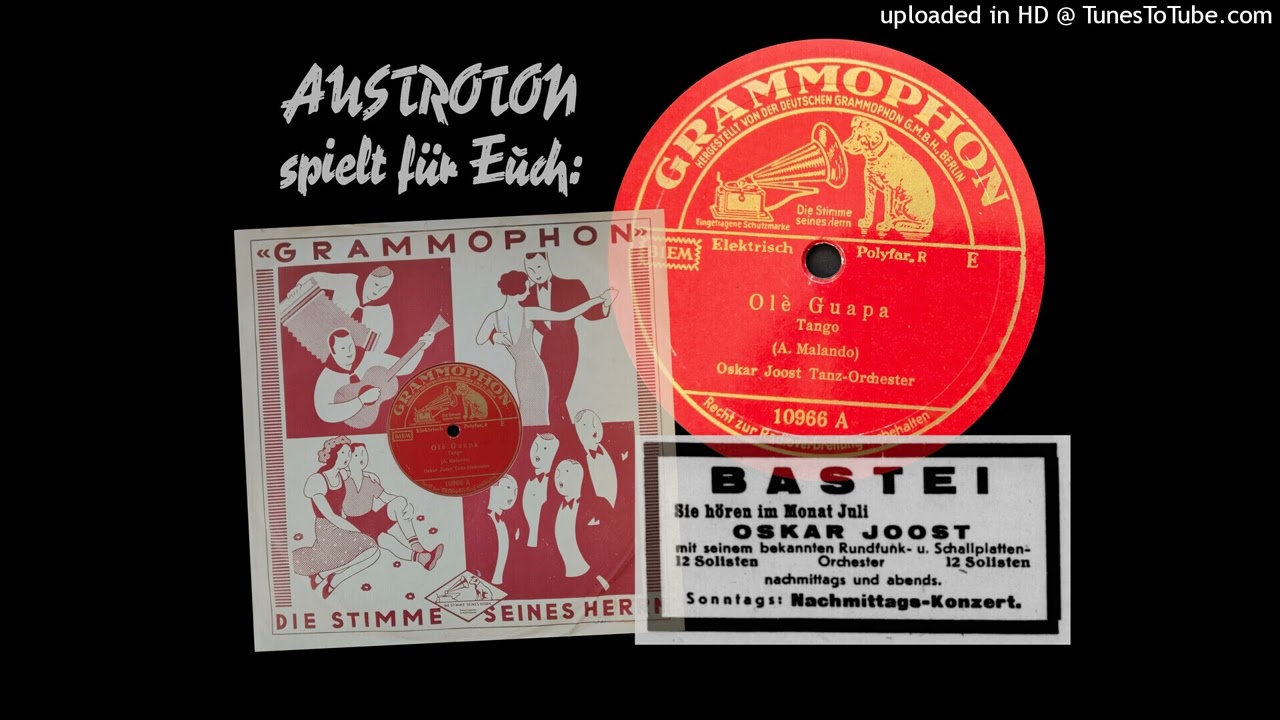 Oskar Joost Tanzorch. : Olé Guapa - Tango (Berlin 1938)