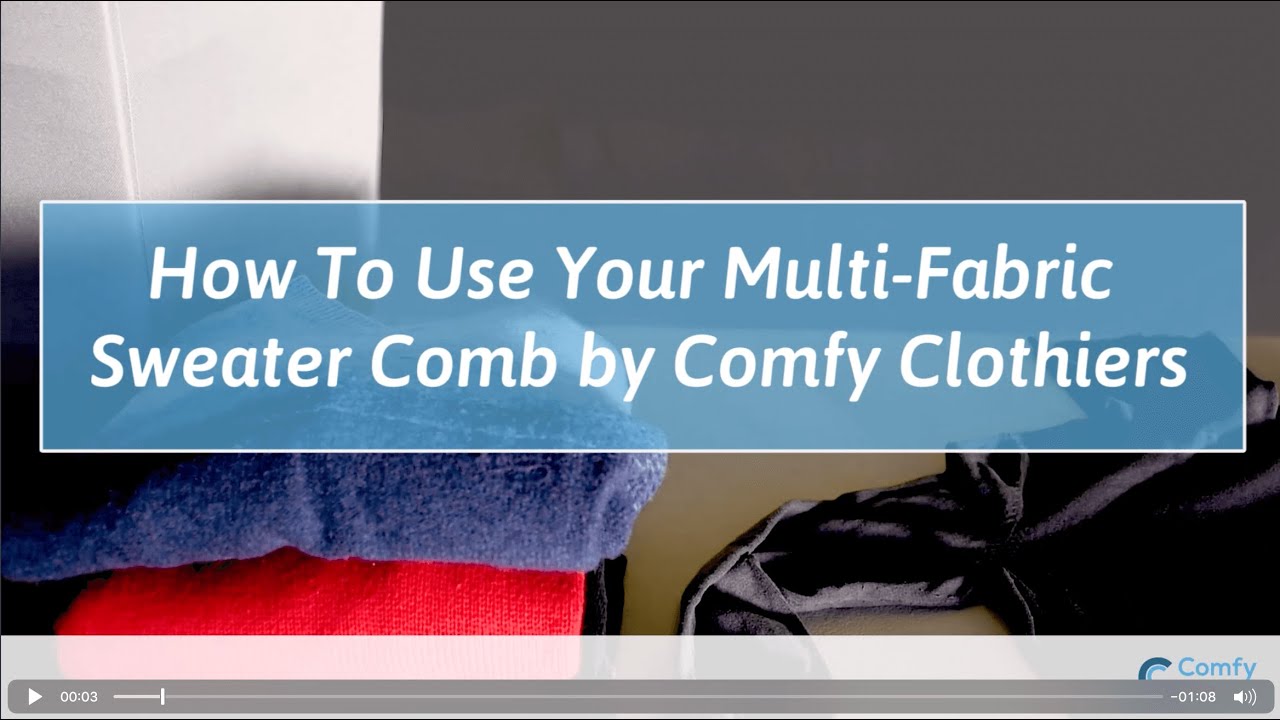 How to Use Multi-Fabric Sweater Combs by Comfy Clothiers