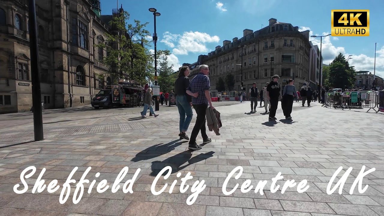 Sheffield City Centre 4K UHD