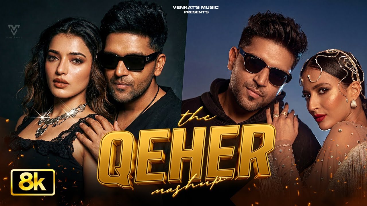 Qeher X Qatal (Mashup) : Guru Randhawa | Venkat's Music | New Punjabi Songs | VENKAT'S MUSIC 2026