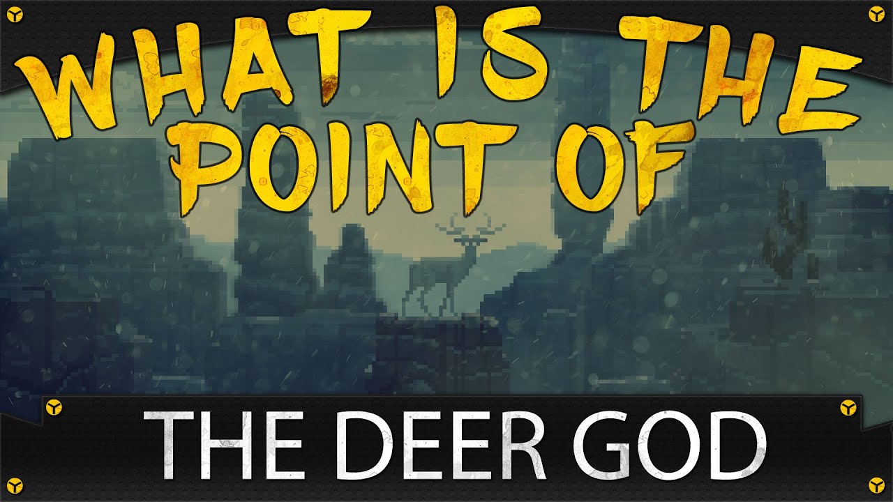 What Is The Point Of: The Deer God? [GAME REVIEW]