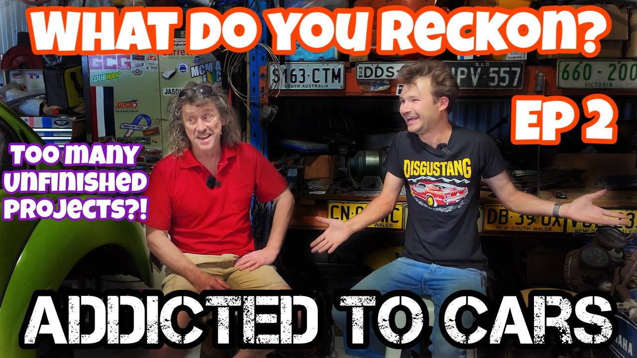 Too many unfinished project cars?! - What do you reckon? Episode 2 | Addicted to Cars