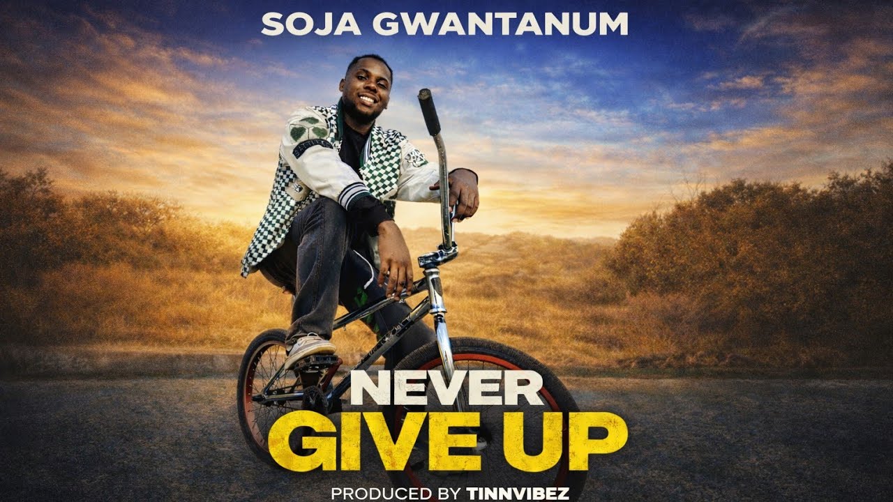 Soja Gwantanum - Never Give Up ( Iringa Town Ep.01) 