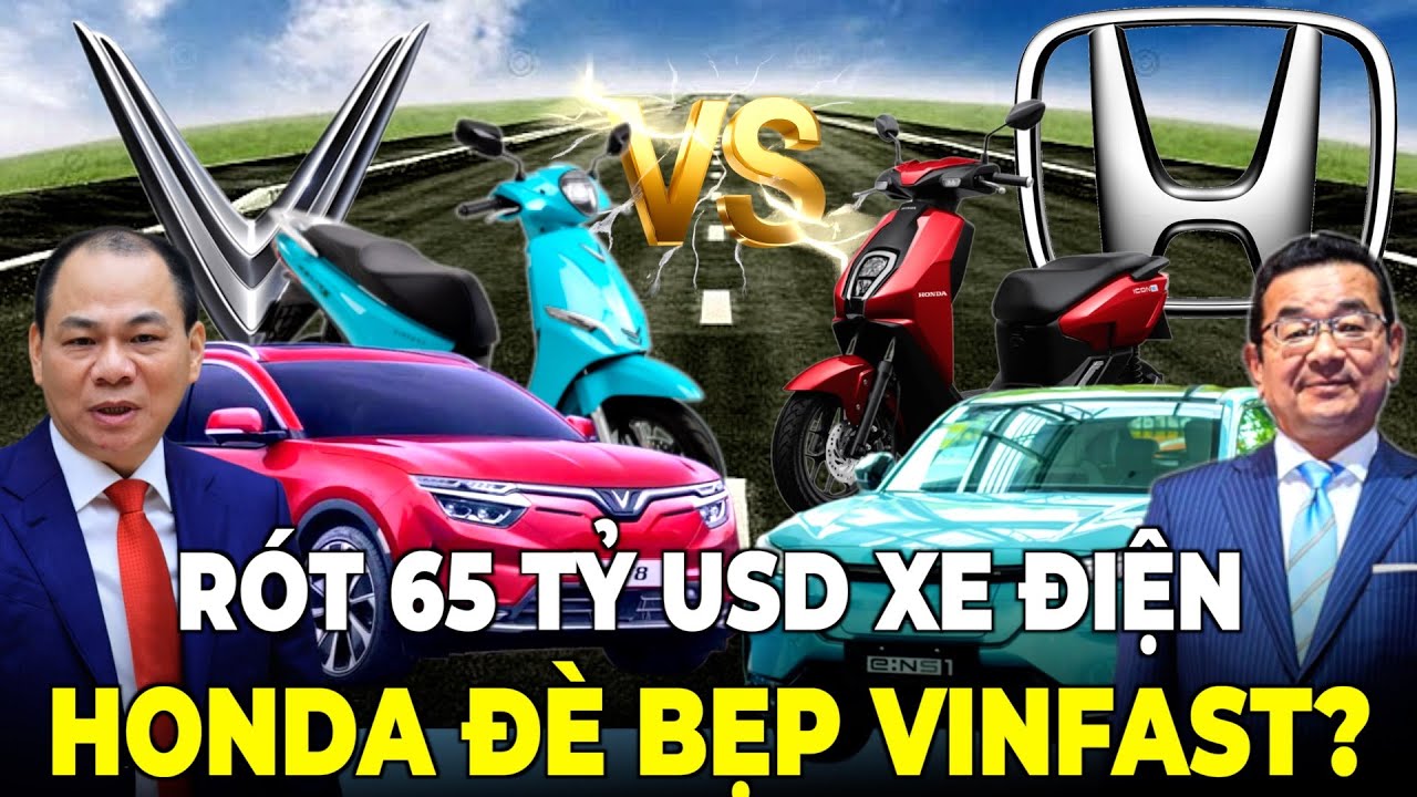 Cấm Xe Xăng: Honda Dồn 65 Tỷ USD Quyết Chiến VinFast, Toyota Rót 10 Tỷ USD Giữa Cơn Bão Cháy Nổ