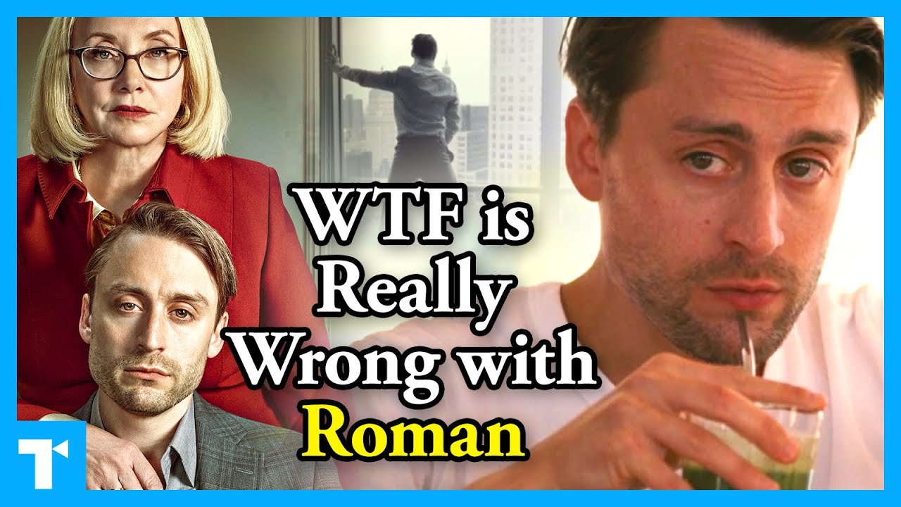 Succession - What’s Really Going On with Roman