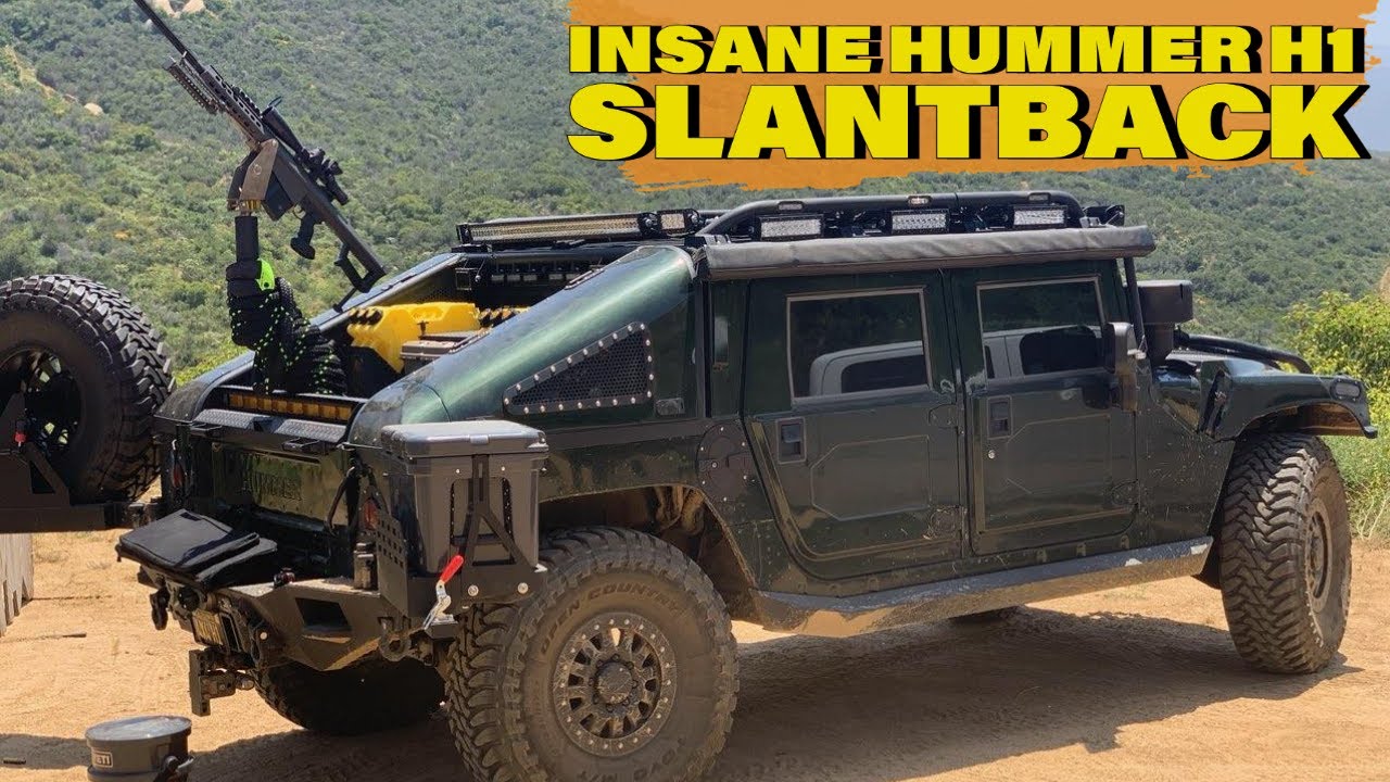INSANE HUMMER H1 SLANT BACK