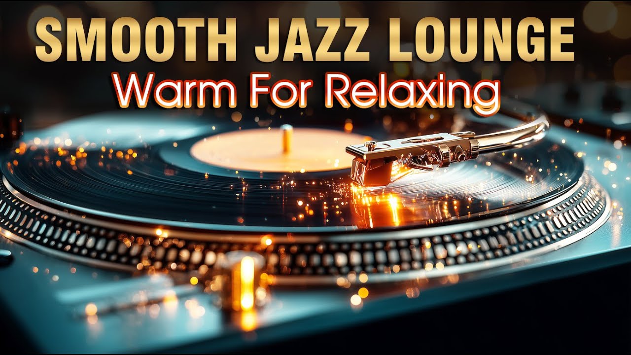 Smooth Jazz Lounge Nights ✨ Warm Jazz & R&B for Relaxing, Work & Chill