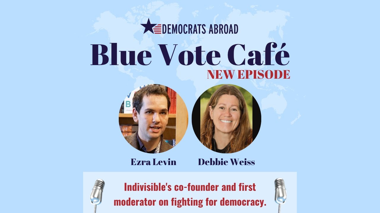 Fighting for Democracy: Ezra Levin and Debbie Weiss of Indivisible (Season 12, Ep6)