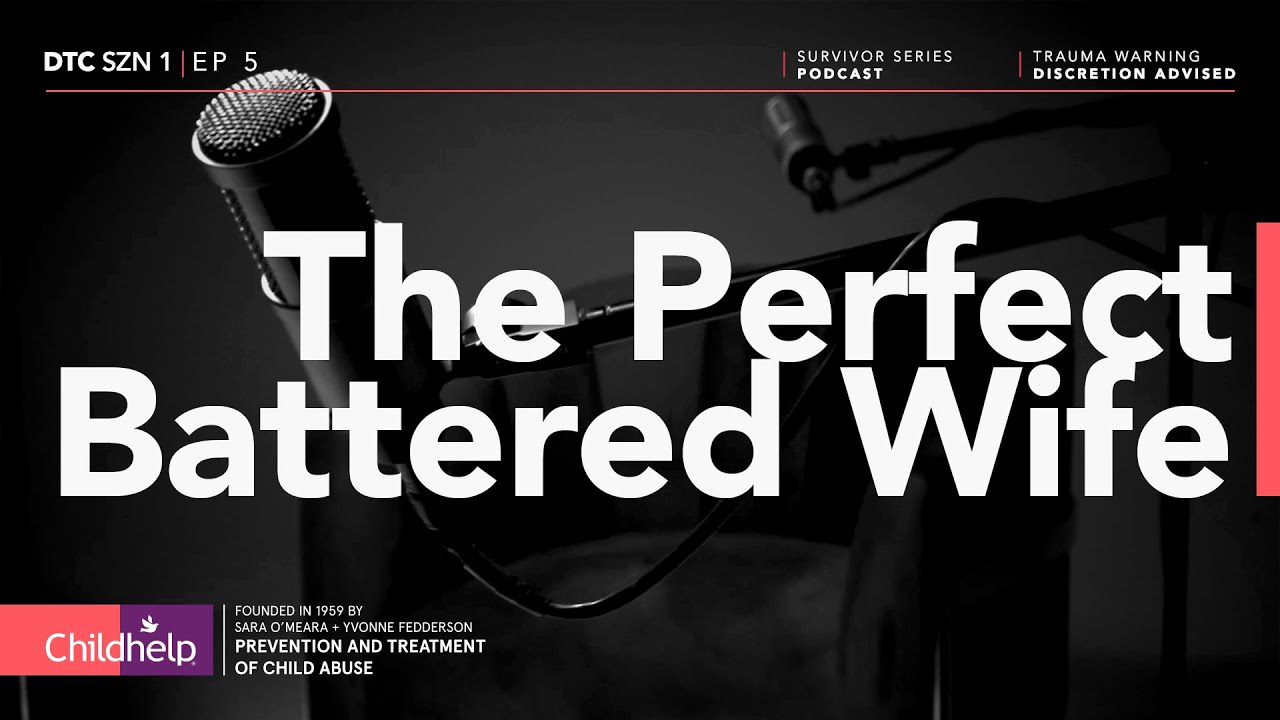 The Perfect Battered Wife