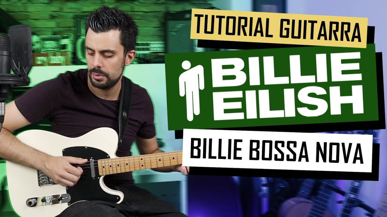 Cómo tocar Billie Bossa Nova de Billie Eilish Guitarra Tutorial Tablatura | Marcos García