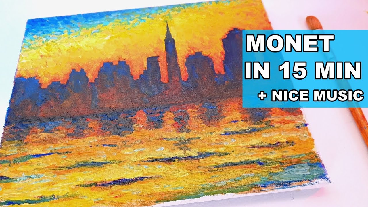 MONET TECHNIQUE To Paint Sunset Cityscape: New York City Skyline in Impressionist Style, Easy & Fast