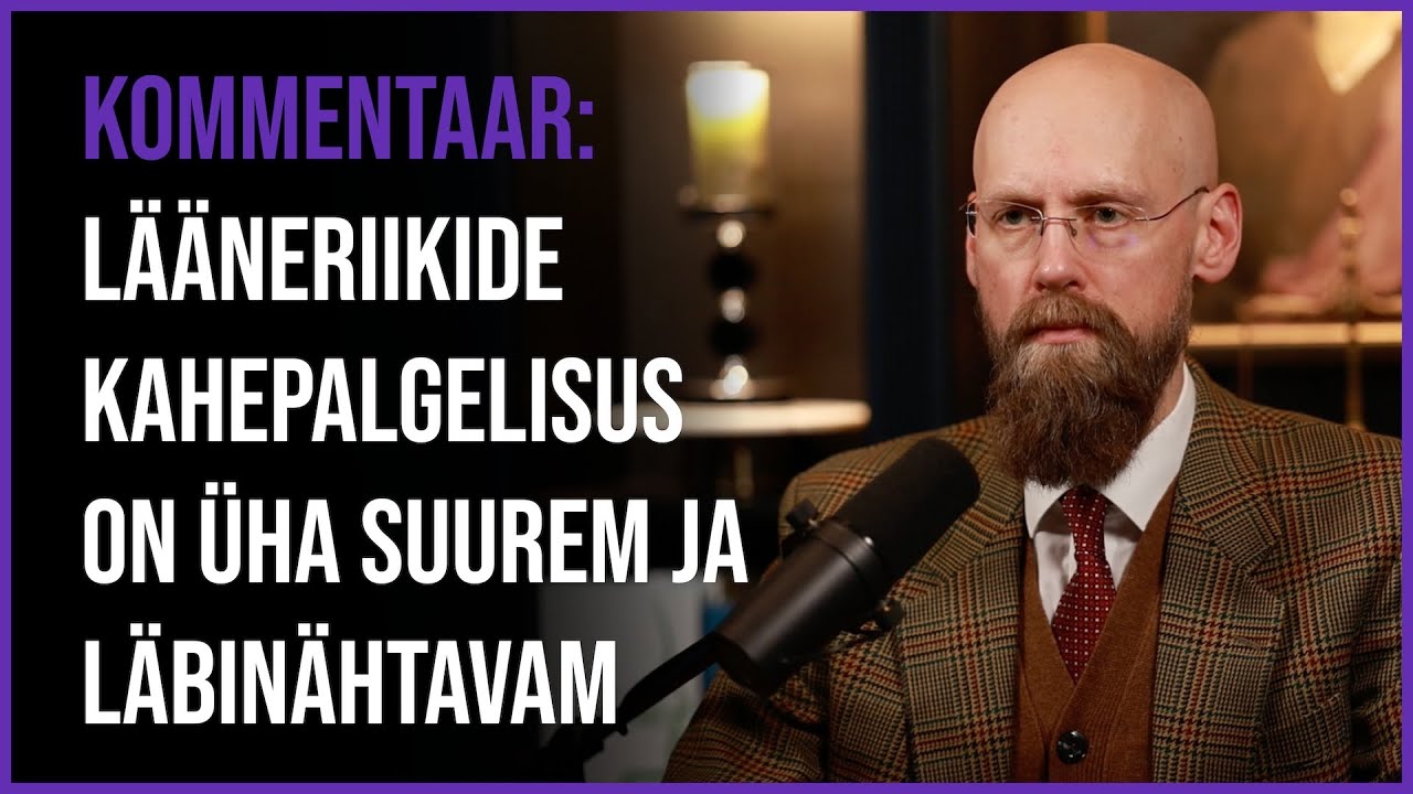 Varro Vooglaid: L&auml;&auml;neriikide silmakirjalikkus on &uuml;ha suurem ja l&auml;bin&auml;htavam