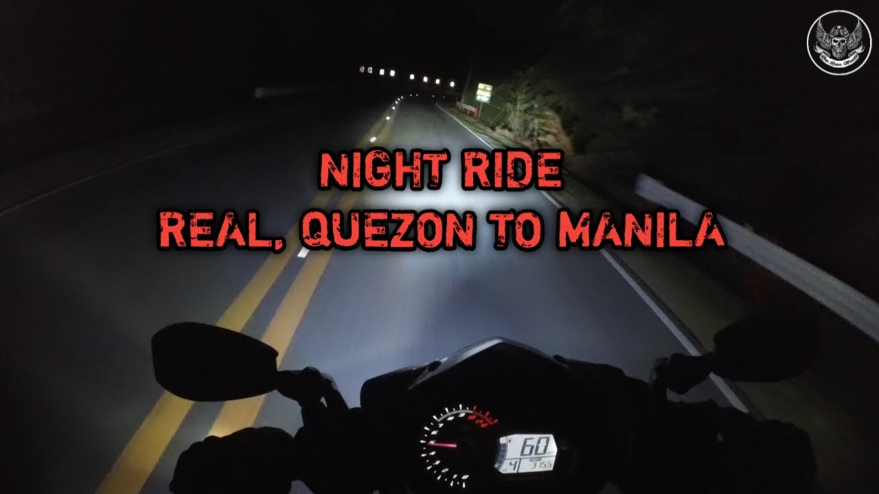 Night Ride Real, Quezon to Manila