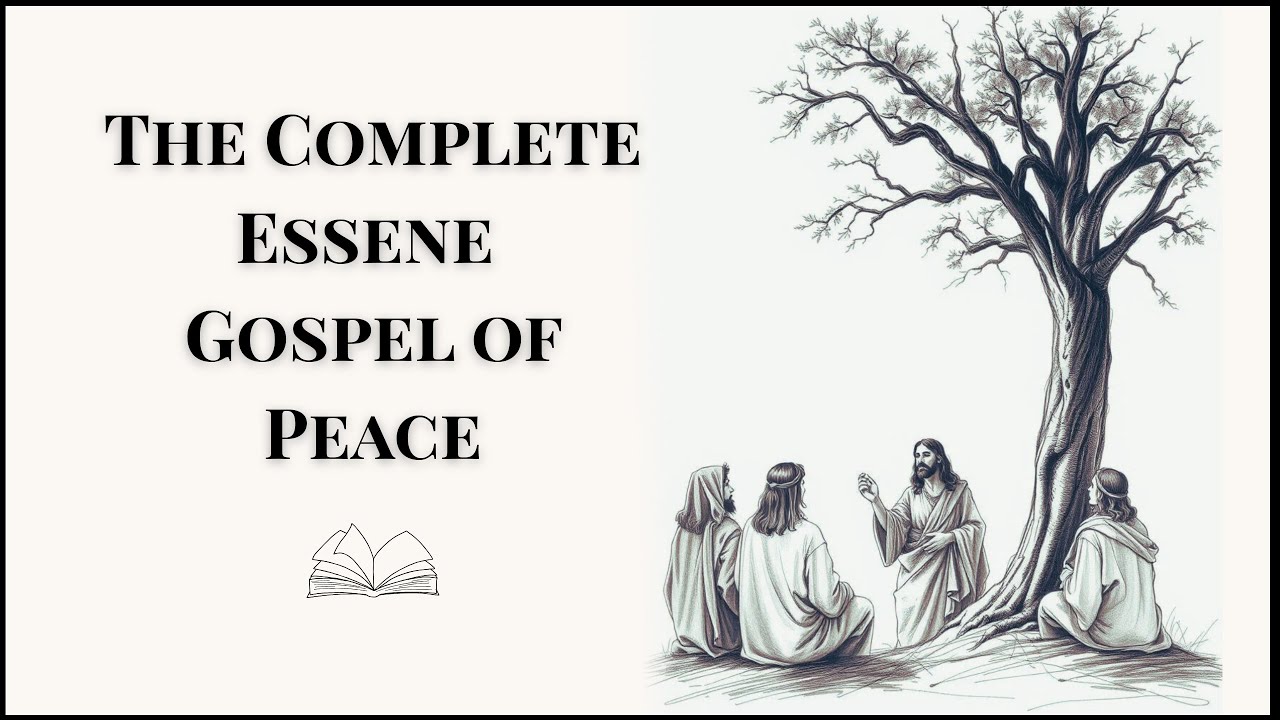 Essene Gospel of Peace | Complete Ancient Spiritual Text