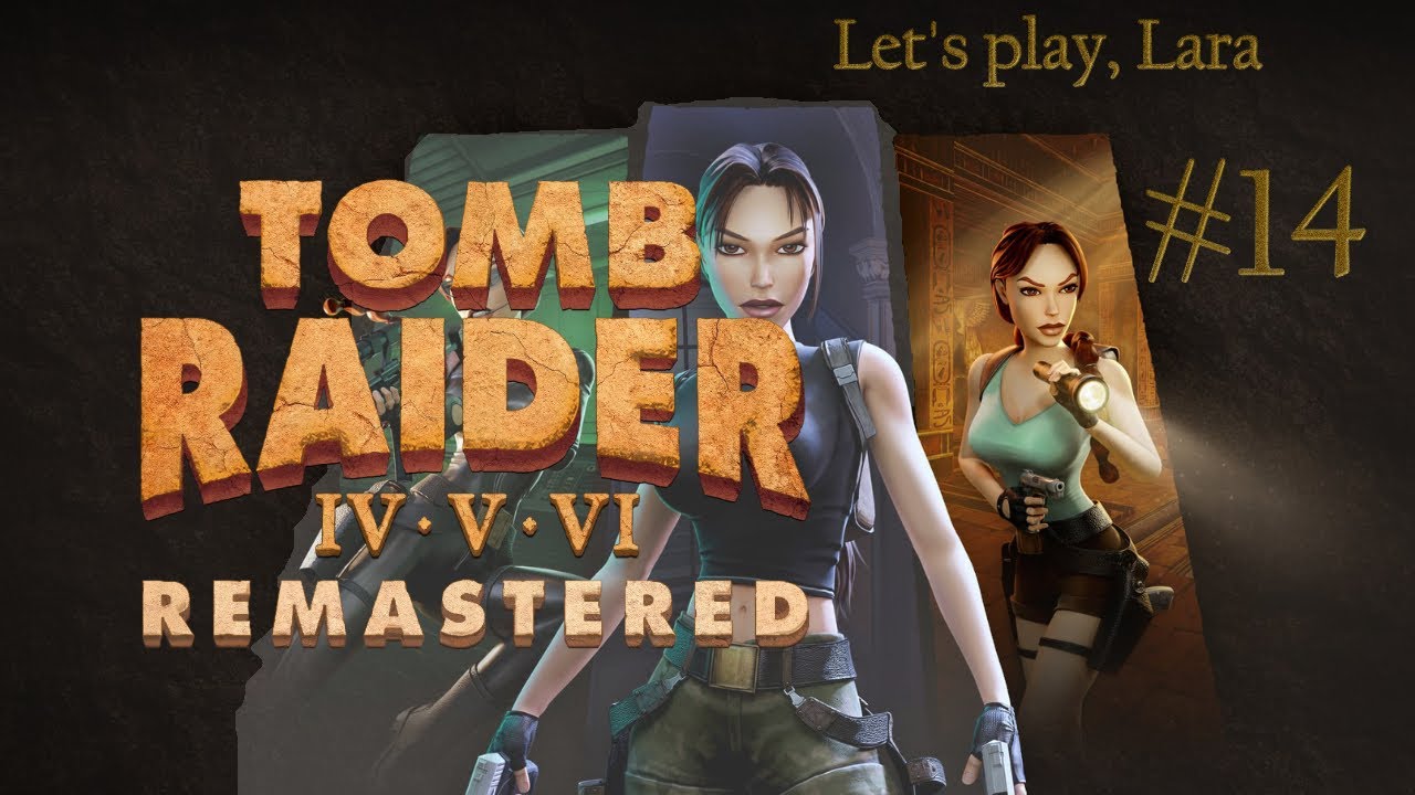 Mensch, klapp den Boden auf - Let's play Tomb Raider 4 Remastered #14