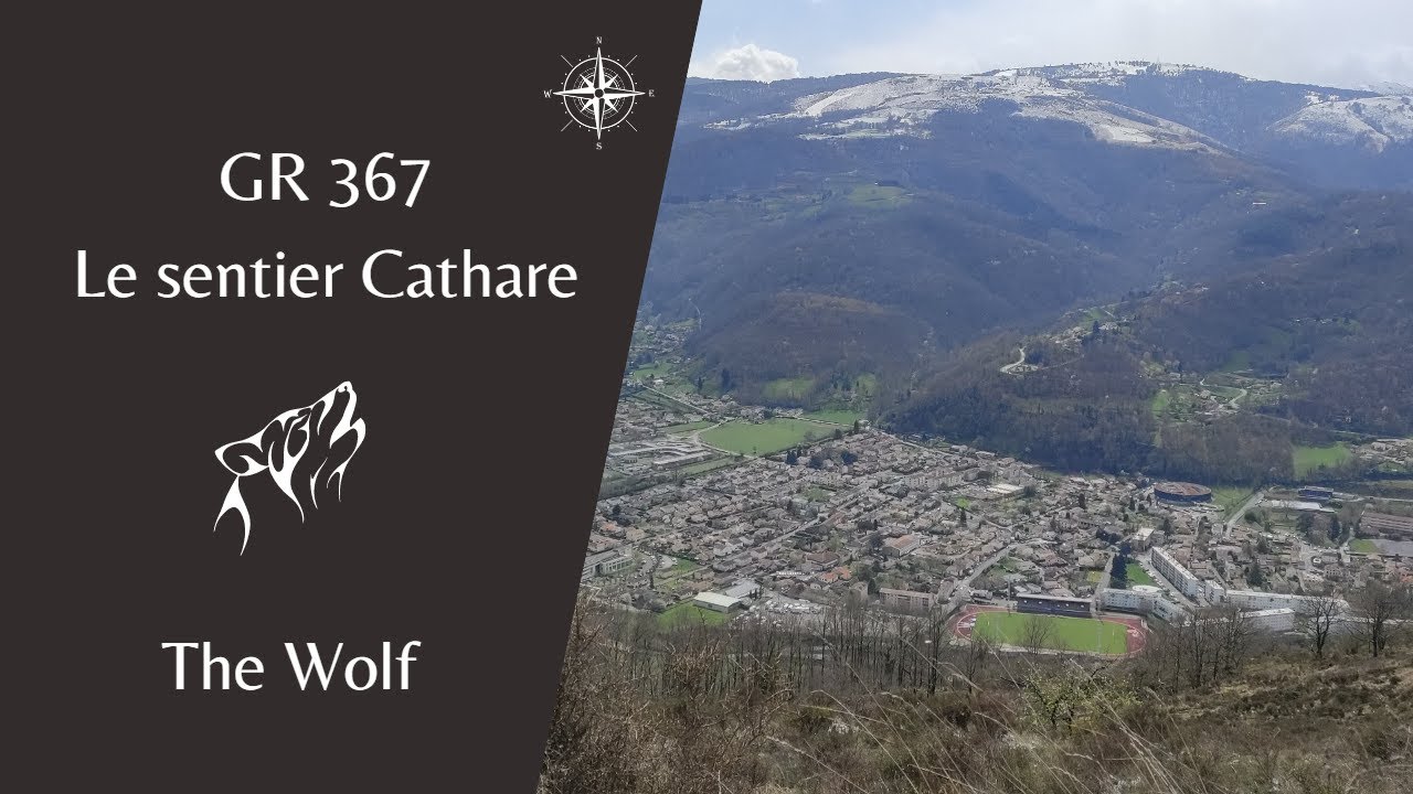 GR 367, LE SENTIER CATHARE, épisode 2/2