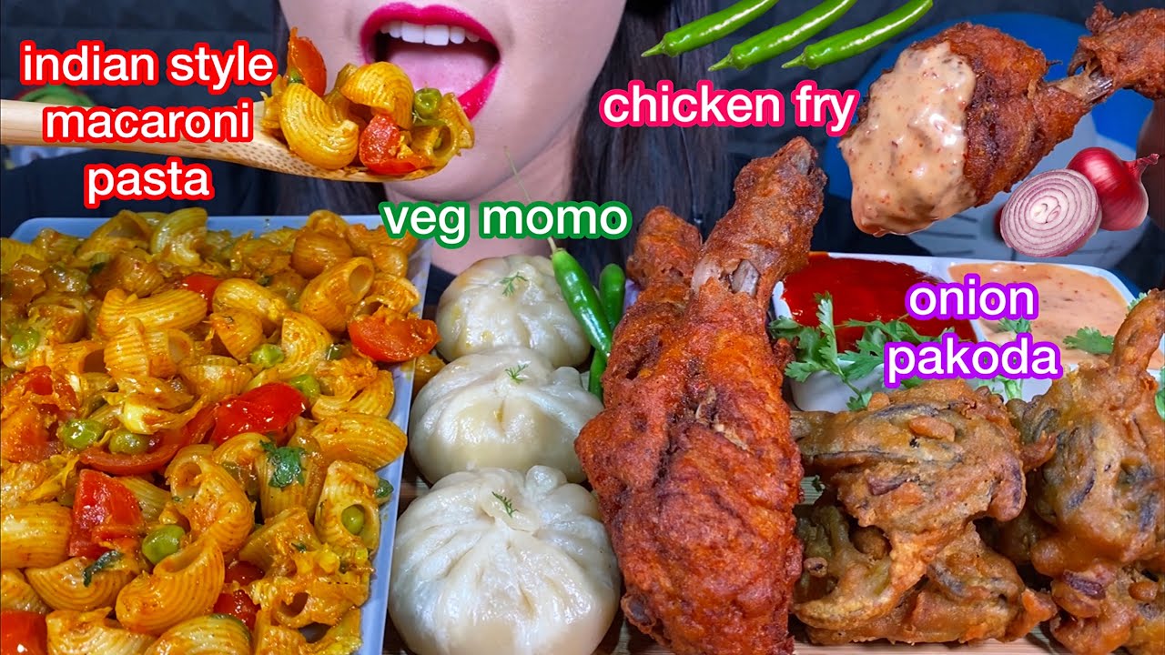 ASMR INDIAN STYLE MACARONI PASTA, CHICKEN FRY, VEG MOMO, ONION PAKODA MASSIVE Eating Sounds