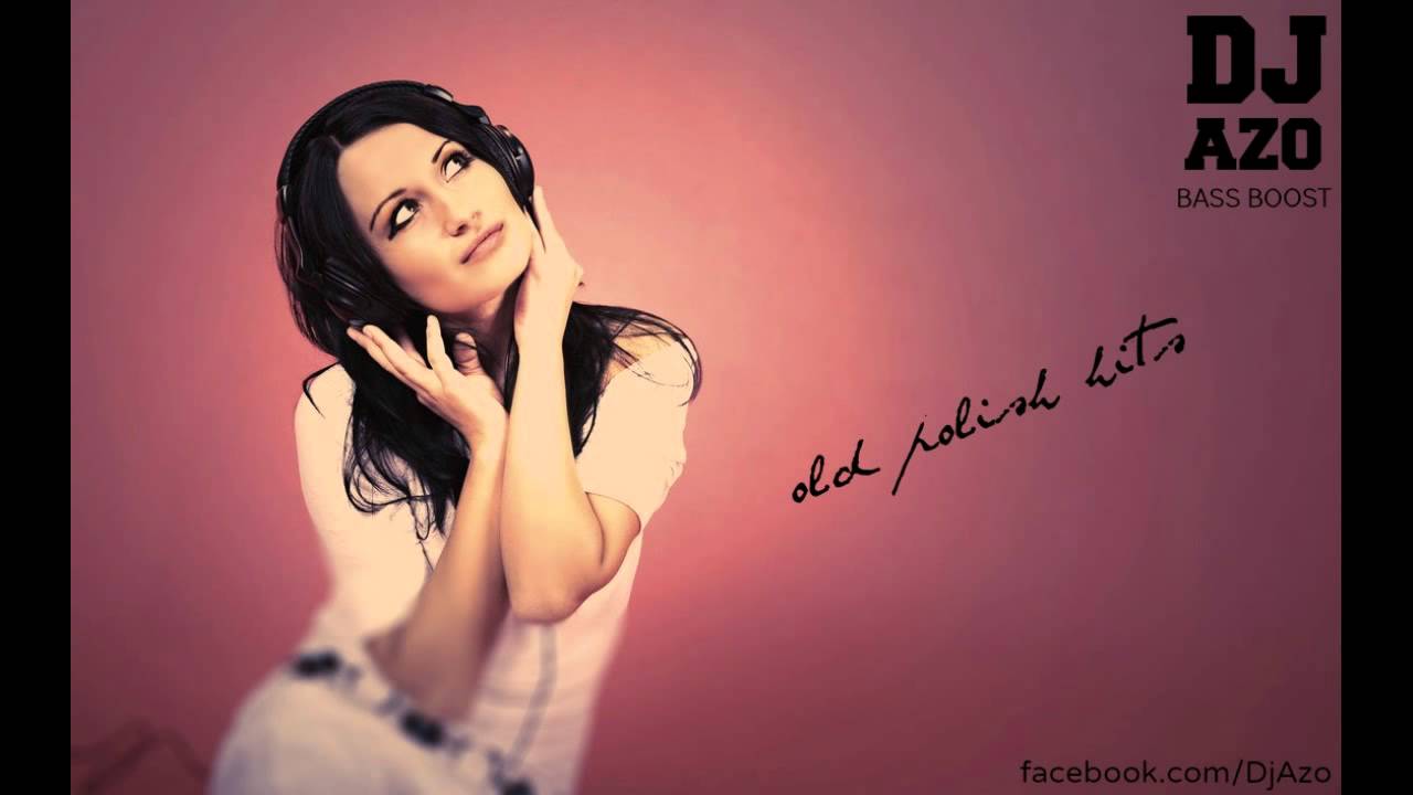 Dj.Azo - Old Polish Hits Remixed 2014 Bass Boost