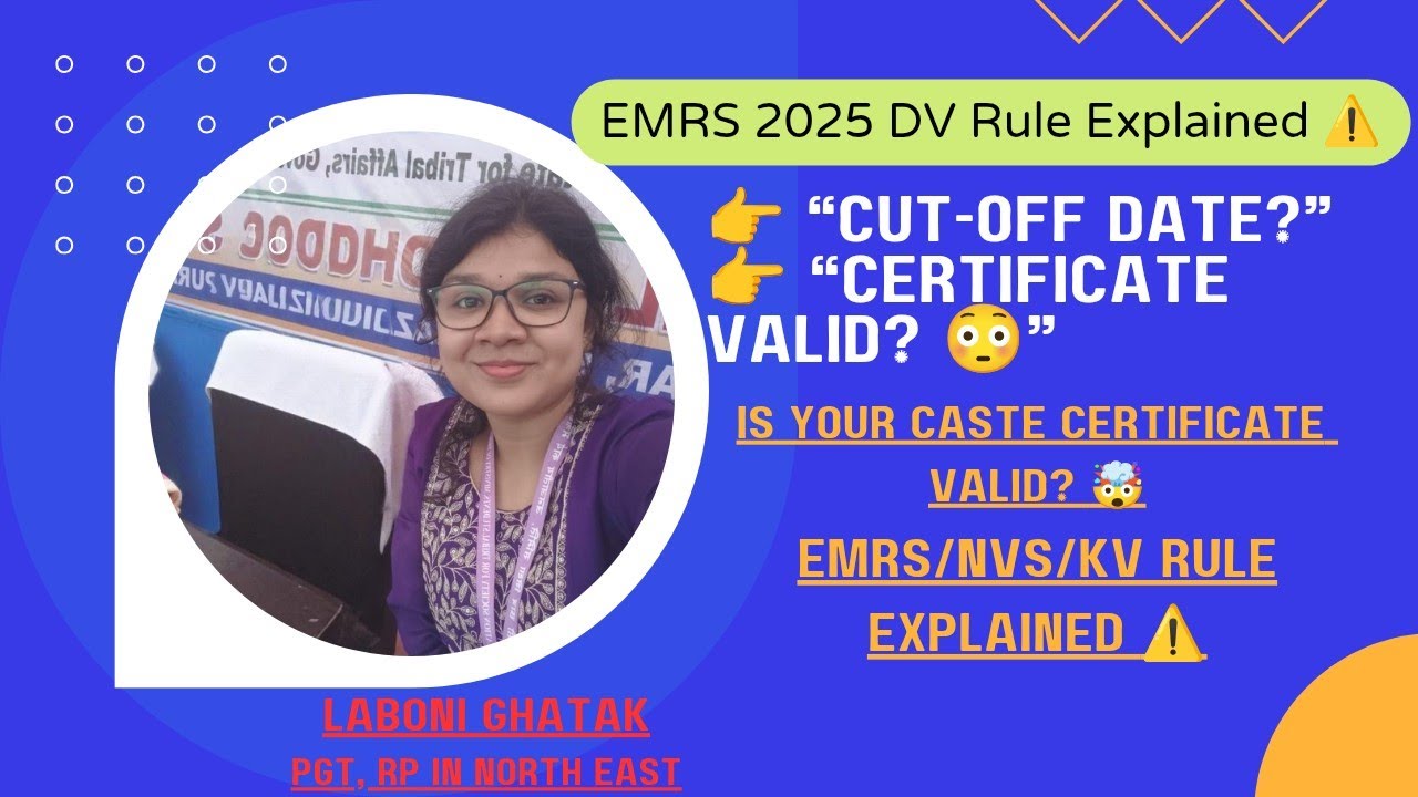 After Cut-Off Date Documents Valid?EMRS 2025 DV Rule Explained⚠️Caste Certificate Confusion Cleared🔥