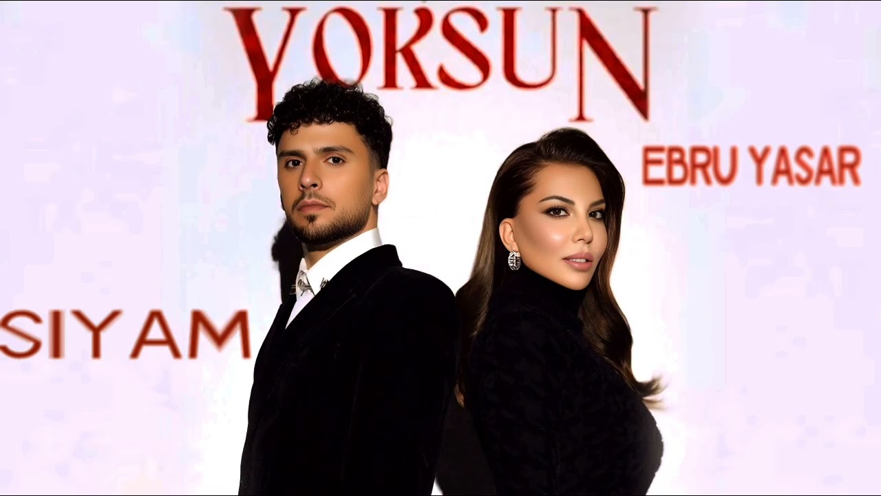 Ebru Yasar & Siyam - Yoksun Bu Kalbi Yaksam l Turk Pop Muzik Trend Remix l 2026