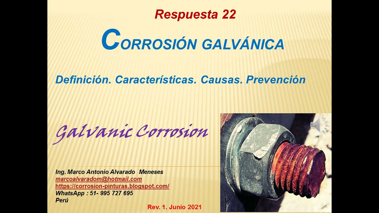 R 22: Corrosión Galvánica. Definición. Causas y Prevención. Suscribete. #corrosionyrecubrimientos