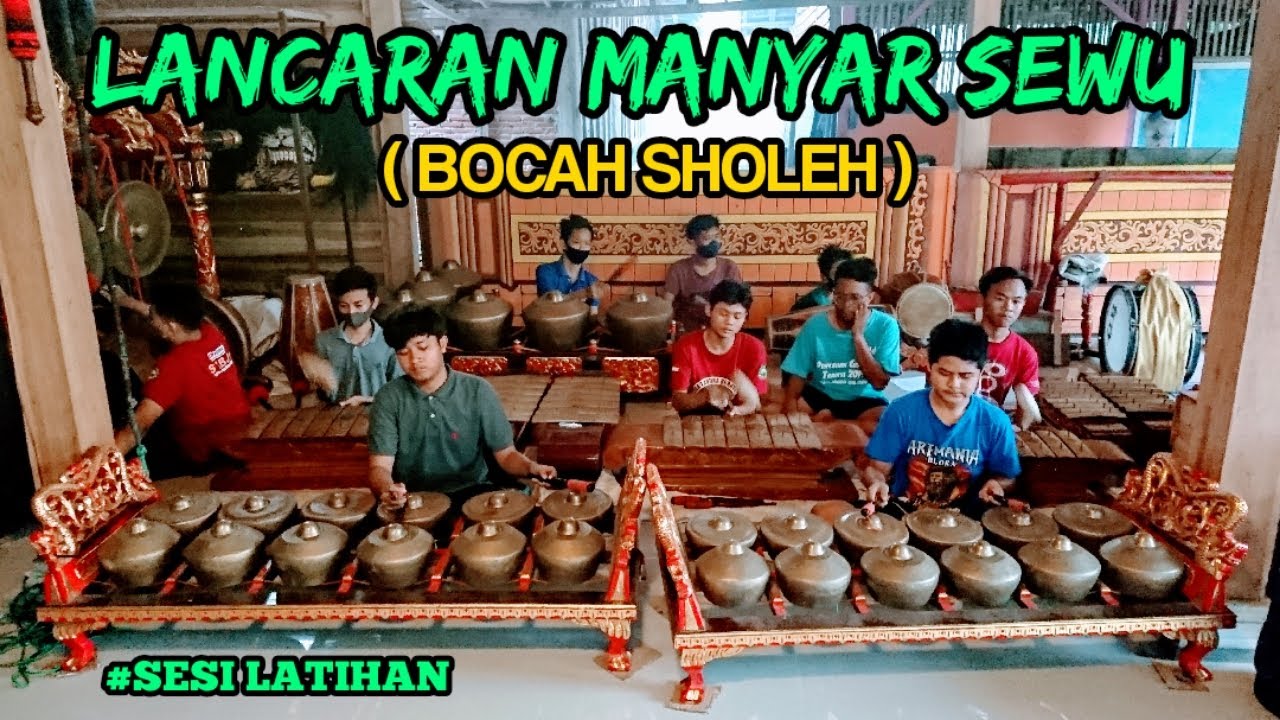 Lancaran Manyar Sewu [ Bocah Sholeh ] || Seni Karawitan || Citra Laras