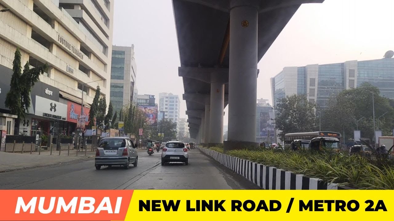 Mumbai Metro 2A | New link Road | Malad (West) to Andheri (West) | Mumbai | India | PART 2