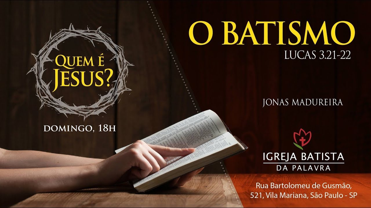 O batismo - Jonas Madureira